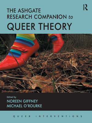 cover image of The Ashgate Research Companion to Queer Theory